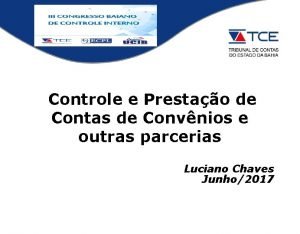 Controle e Prestao de Contas de Convnios e