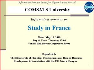 Information Seminar Series for Higher Studies Abroad COMSATS