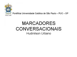 Pontifcia Universidade Catlica de So Paulo PUC SP