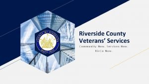 Riverside county veterans services