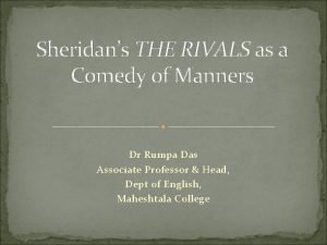 The rivals as a comedy of manners