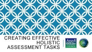 Holistic assessment examples