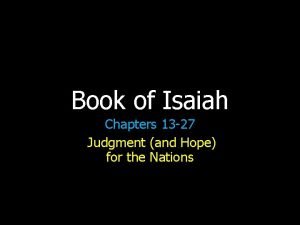 Book of Isaiah Chapters 13 27 Judgment and