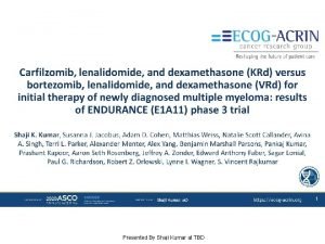 Carfilzomib lenalidomide and dexamethasone KRd versus bortezomib lenalidomide