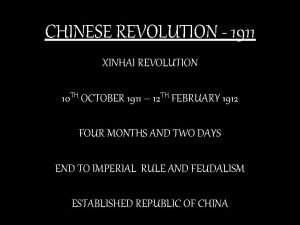 CHINESE REVOLUTION 1911 XINHAI REVOLUTION 10 TH OCTOBER