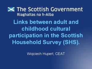 Links between adult and childhood cultural participation in