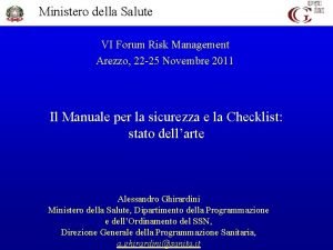 Ministero della Salute VI Forum Risk Management Arezzo