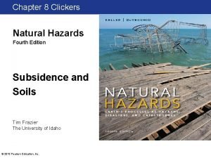 How does the study of soils help evaluate natural hazards?