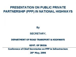 Public private partnership presentation