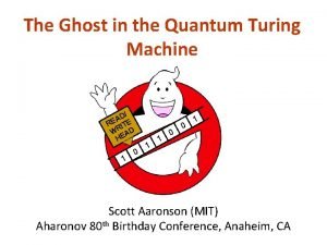 The ghost in the quantum turing machine