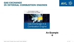 GAS EXCHANGE IN INTERNAL COMBUSTION ENGINES MTZ Conference