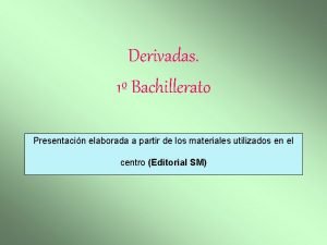 Derivadas 1 bachillerato