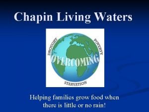 Chapin living waters