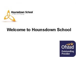 Hounsdown school open evening