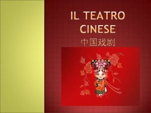 Origine posteriore rispetto al teatro occidentale Dinastie Shang