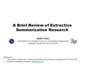 A Brief Review of Extractive Summarization Research Berlin