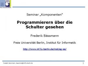 Seminar Komponenten Programmierern ber die Schulter gesehen Frederik