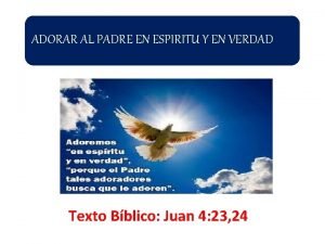 Adoracion a dios en espiritu y verdad