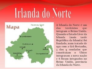 Mapa A Irlanda do Norte um dos territrios