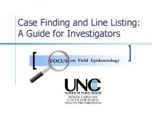 Line listing of cases