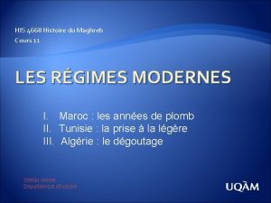 HIS 4668 Histoire du Maghreb Cours 11 LES