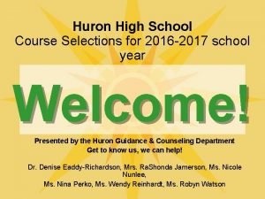 Huron course selection
