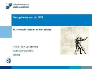 Het geheim van de GGZ Extramurale clinten en