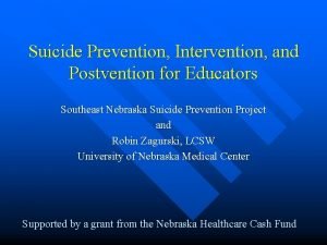 Suicide Prevention Intervention and Postvention for Educators Southeast