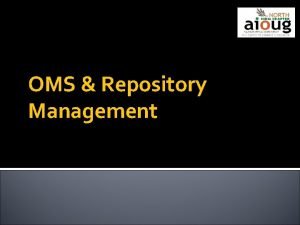 Oms repository