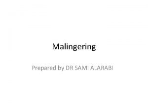 Malingering disorder