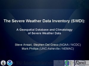 Severe weather data inventory