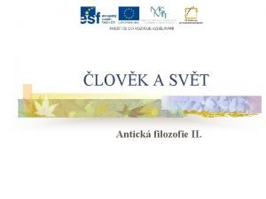 LOVK A SVT Antick filozofie II EU penze