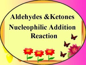 Nucleophilic addition