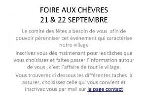 FOIRE AUX CHVRES 21 22 SEPTEMBRE Le comit