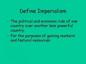 Define imperialism