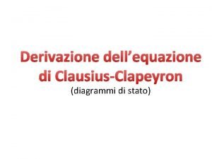 Clausius clapeyron