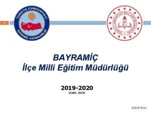 1 BAYRAM le Milli Eitim Mdrl 2019 2020