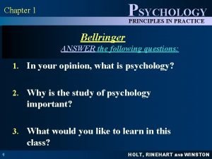 Psychology principles in practice chapter 1