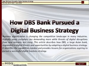 How dbs bank pursued a digital business strategy