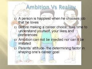 Ambition vs reality