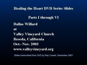 Dallas willard healing the heart