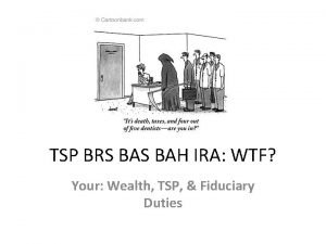Tsp vs brs