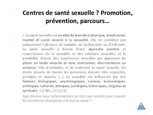 Centres de sant sexuelle Promotion prvention parcours La