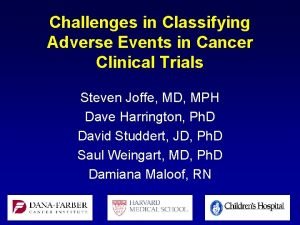 Challenges in Classifying Adverse Events in Cancer Clinical