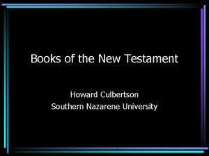 Books of the New Testament Howard Culbertson Southern