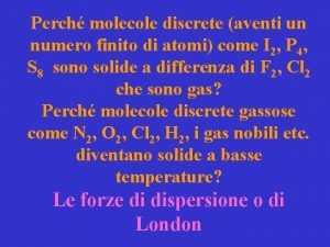 Molecole discrete