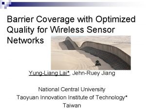 Barrier Coverage with Optimized Quality for Wireless Sensor