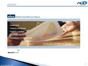 Abertura Sistema Especialista para Seguros Institucional Solues de