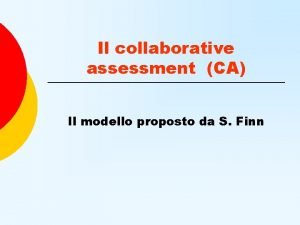 Collaborative assessment