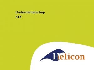 Ondernemerschap E 43 Planning Vorige week 3 7